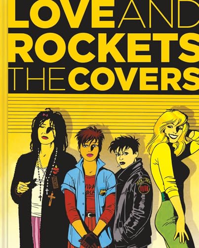 Love And Rockets: The Covers von Fantagraphics Books